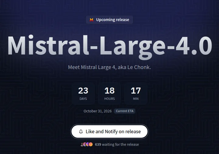 Screenshot of the Hugging Face page of Mistral-Large-4.0-1T05-A52B marked Upcoming release with a countdown.